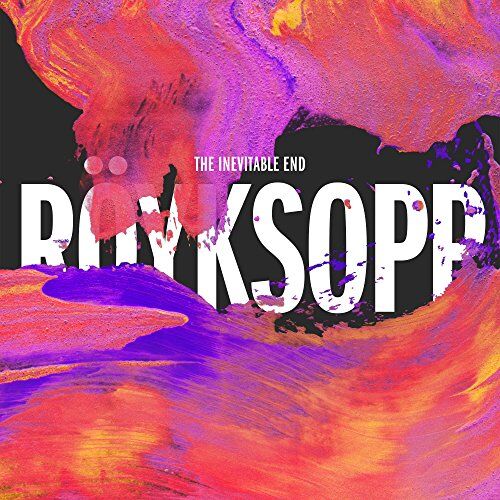 Röyksopp - The Inevitable End - Preis vom 15.10.2026 23:06:25 h