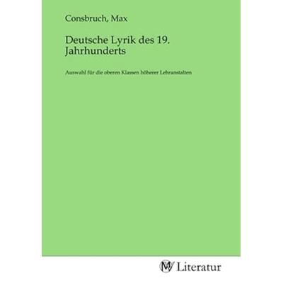 Deutsche Lyrik des 19. Jahrhunderts, Taschenbuch von , MV-Literatur, 978-3-7535-0953-2