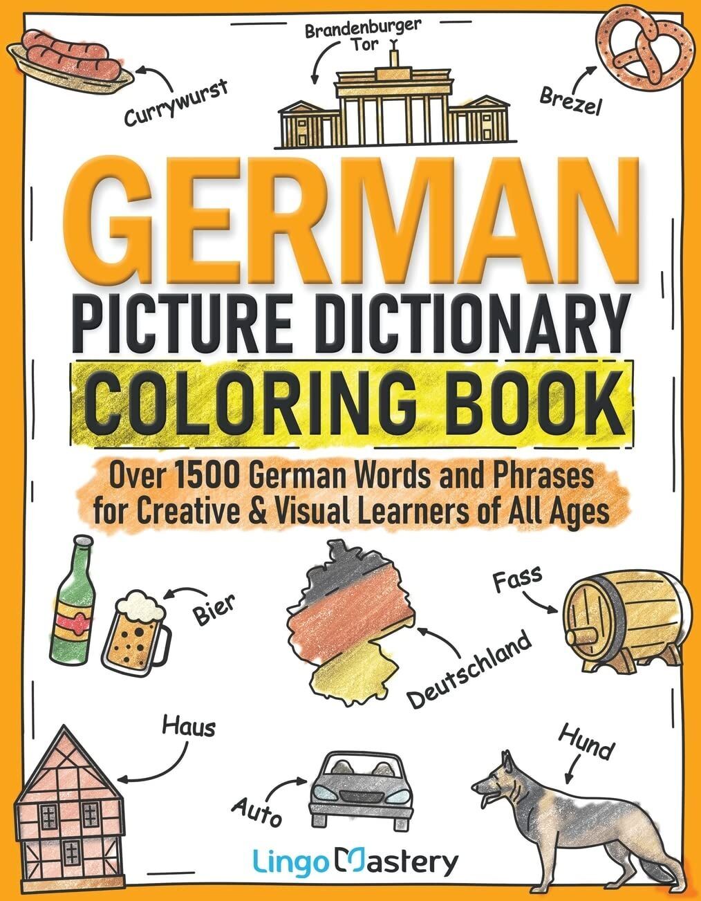 Lingo Mastery - German Picture Dictionary Coloring Book - Preis vom 13.10.2026 11:25:28 h
