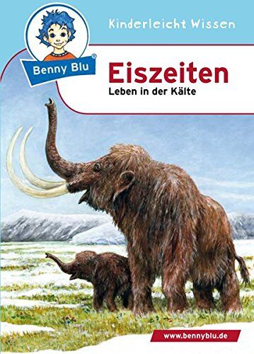 Benny Blu Eiszeiten: Leben in der Kälte - Preis vom 30.09.2026 09:01:18 h