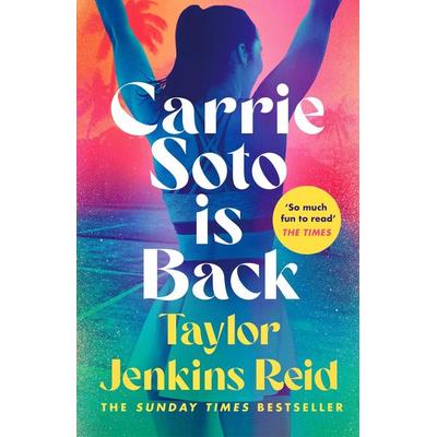 Jenkins Reid, T: Carrie Soto Is Back, Taschenbuch von Taylor Jenkins Reid, Vermilion
