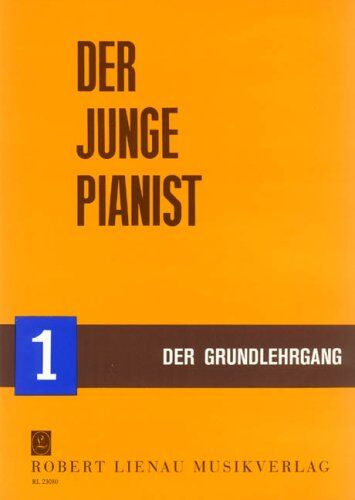 Richard Krentzlin - Der junge Pianist 1. Der Grundlehrgang - Preis vom 30.09.2026 09:01:18 h