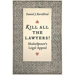 Kill All the Lawyers?, Fachbücher von Daniel Kornstein