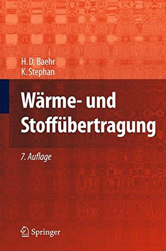 Baehr, Hans Dieter - Wärme- und Stoffübertragung - Preis vom 13.10.2026 19:28:25 h