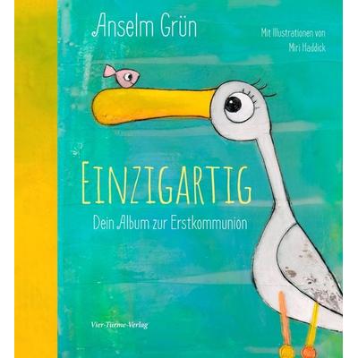 Einzigartig, Gebundene Ausgabe von Anselm Grün, Vier Türme, 978-3-7365-0352-6