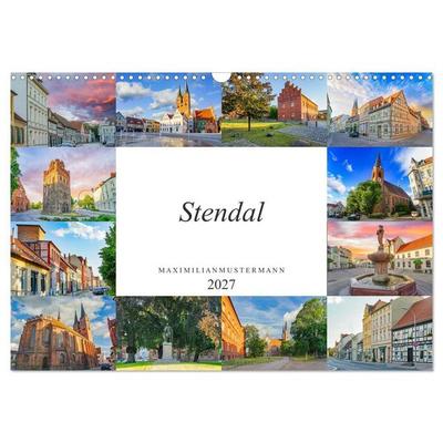 Stendal Impressionen (Wandkalender 2027 DIN A3 quer), CALVENDO Monatskalender