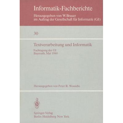 Textverarbeitung und Informatik, Taschenbuch von , Springer Berlin, 978-3-540-10148-2
