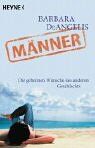 Barbara DeAngelis - Männer: Die geheimen Wünsche des anderen Geschlechts - Preis vom 09.10.2026 07:28:09 h