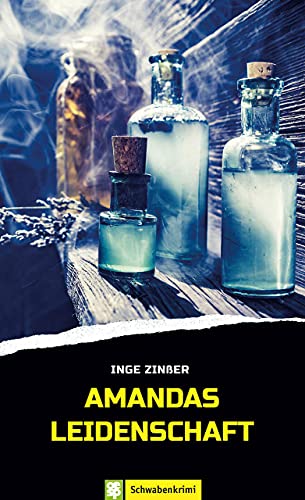 Zinsser - Amandas Leidenschaft: Schwabenkrimi - Preis vom 12.10.2026 11:37:12 h