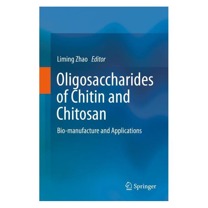 Springer Oligosaccharides of Chitin and Chitosan (Englisch, Hardcover, Liming Zhao) (71874571)