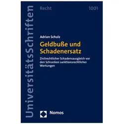 Geldbusse und Schadenersatz, Fachbücher von Adrian Schulz