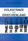 Margret Schiel - Volkstänze aus Griechenland - Preis vom 09.10.2026 07:28:09 h
