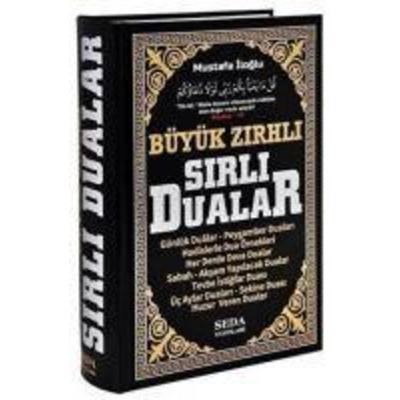 Büyük Zirhli Sirli Dualar Büyük Boy, Ciltli, Taschenbuch von Mustafa Iloglu, Seda Yayinlari, 978-605--990606-7
