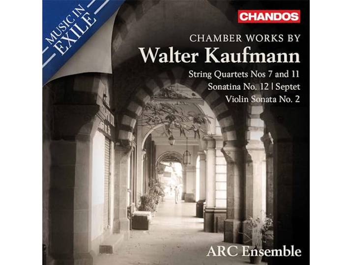 Arc Ensemble - Chamber Works By Walter Kaufmann