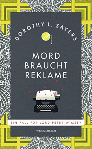 Sayers, Dorothy L. - Mord braucht Reklame: Ein Fall für Lord Peter Wimsey - Preis vom 05.10.2026 03:47:11 h
