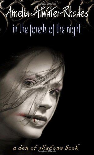 Amelia Atwater-Rhodes - In the Forests of the Night (Den of Shadows) - Preis vom 01.10.2026 08:16:52 h