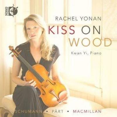 Kiss On Wood - Kwan Yi,Rachel Yonan, CD