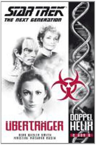 Smith, Dean Wesley - Star Trek - TNG: Doppelhelix 2: Überträger - Preis vom 30.09.2026 09:01:18 h