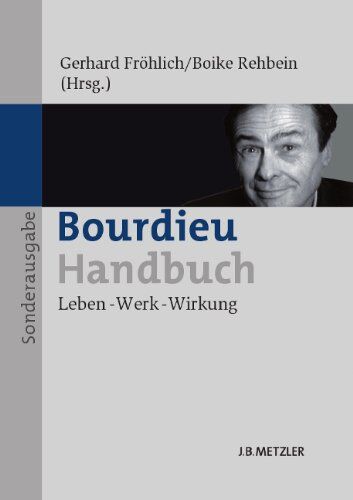 Gerhard Fröhlich - Bourdieu-Handbuch: Leben - Werk - Wirkung Sonderausgabe - Preis vom 09.10.2026 07:28:09 h