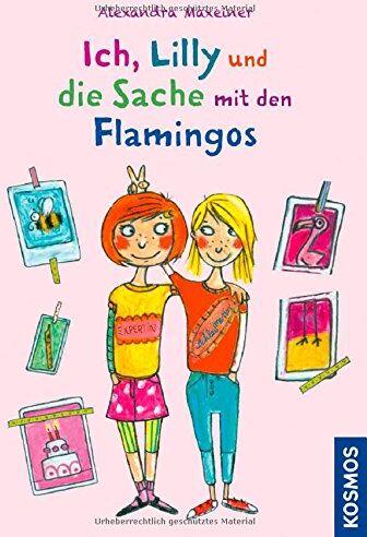 Alexandra Maxeiner - Ich, Lilly und die Sache mit den Flamingos - Preis vom 13.10.2026 11:25:28 h