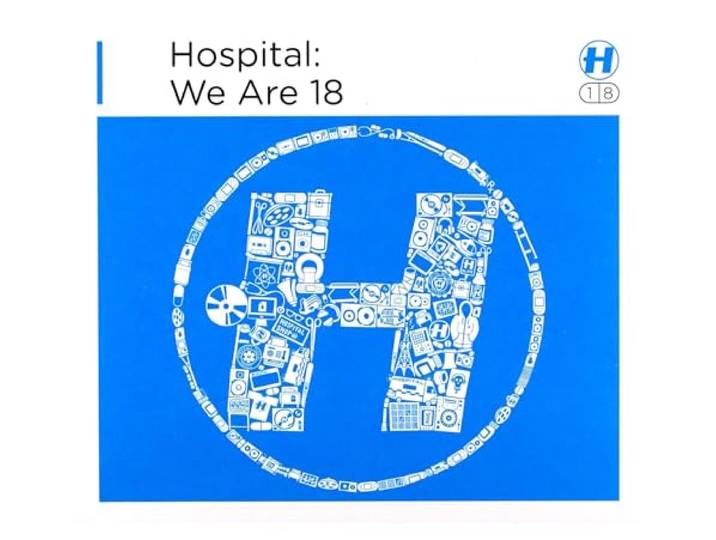 Various Artists - Hospital We Are 18