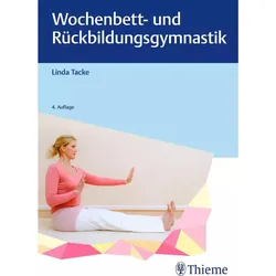 Wochenbett- und Rückbildungsgymnastik, Schulbücher von Linda Tacke