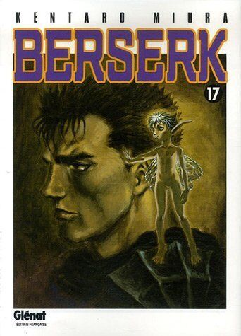 Kentaro Miura - Berserk. Vol. 17 - Preis vom 09.10.2026 07:28:09 h