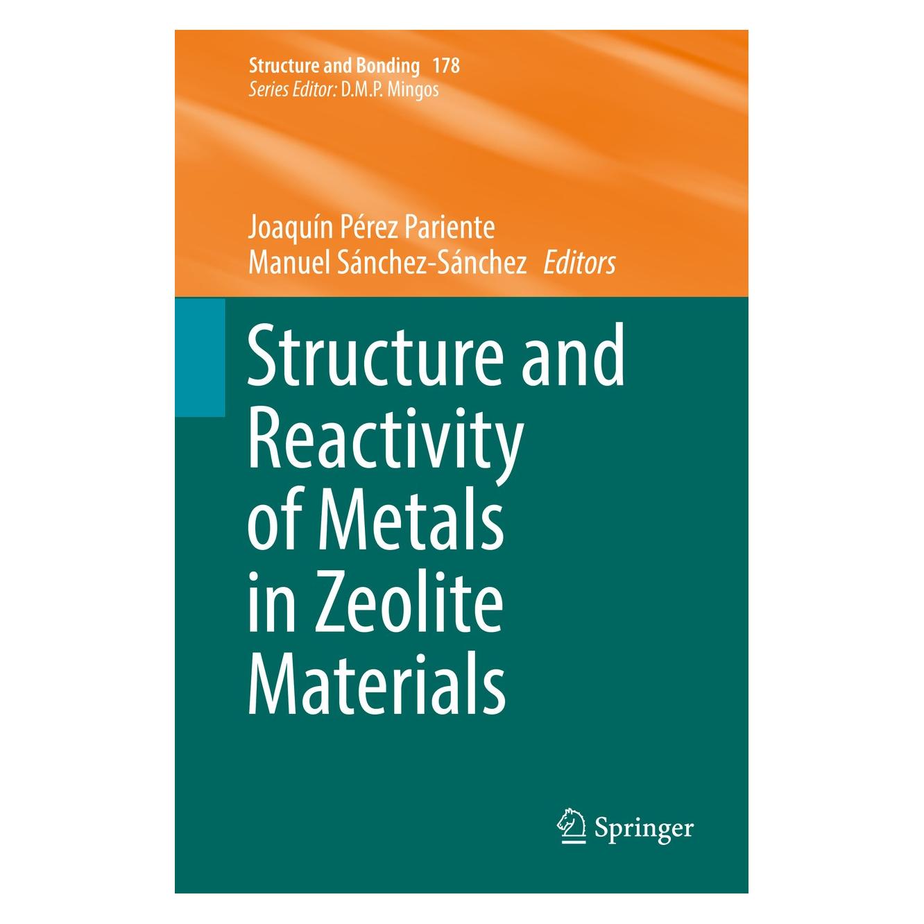 Springer Structure and Reactivity of Metals in Zeolite Materials (Englisch, Hardcover, Joaquín Pérez Pariente, Manuel Sánchez-Sánchez) (9783319989044)