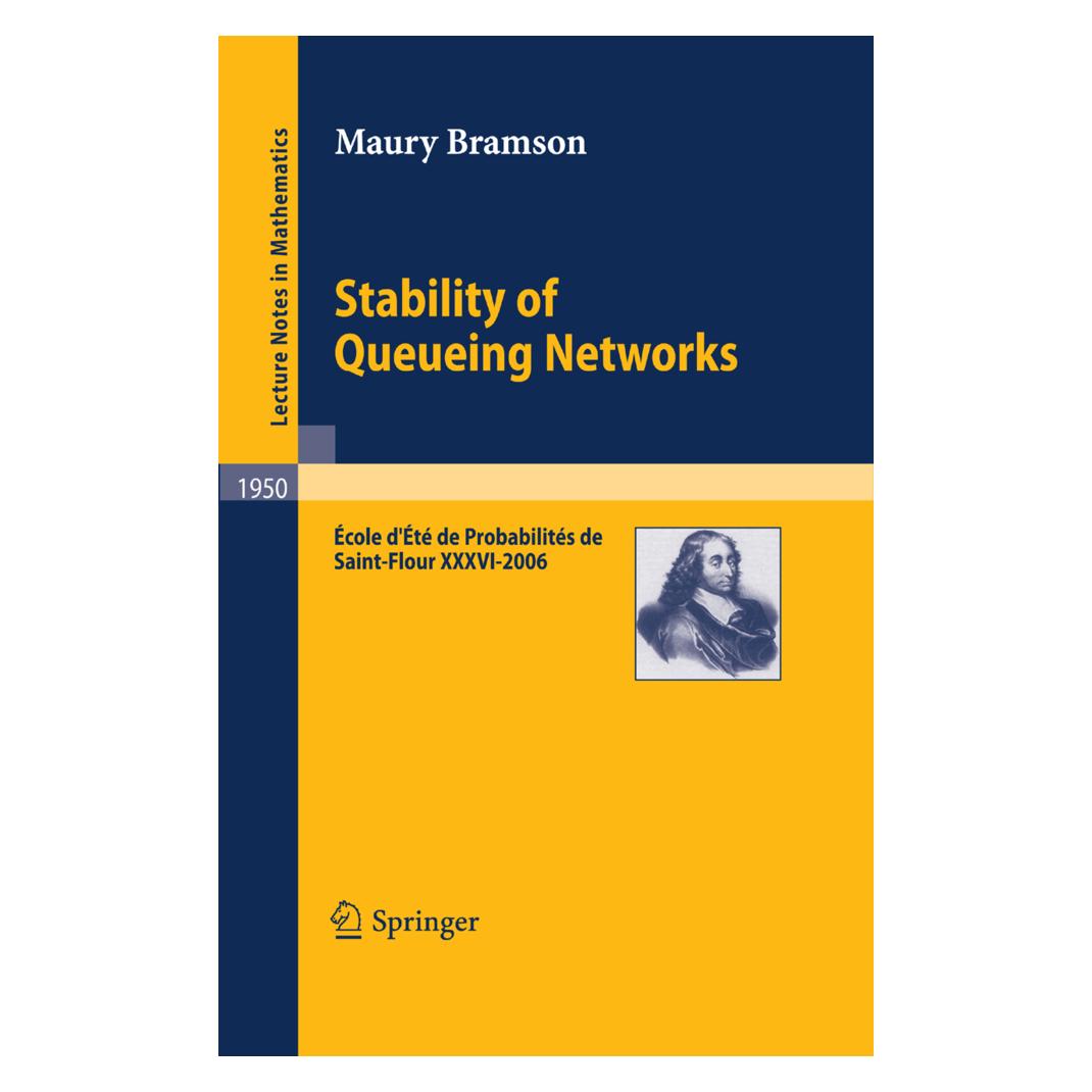 Springer Stability of Queueing Networks (Englisch, Softcover, Maury Bramson) (55198796)