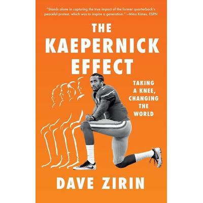 The Kaepernick Effect, Taschenbuch von Dave Zirin, Ingram Publishers Services, 978-1-62097-785-9