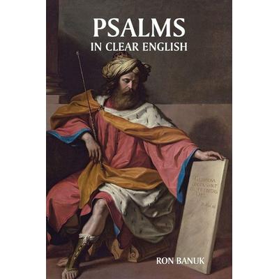 Psalms in Clear English, Taschenbuch von Ron Banuk, Christian Faith, 978-1-09-803439-9
