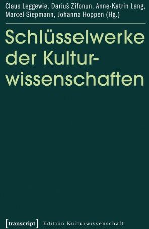 Claus Leggewie - Schlüsselwerke der Kulturwissenschaften - Preis vom 09.10.2026 07:28:09 h