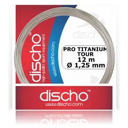 Tennissaite - DISCHO PRO TITANIUM TOUR - 12 m 1,20 mm
