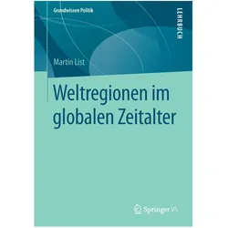 Weltregionen im globalen Zeitalter, Fachbücher von Martin List