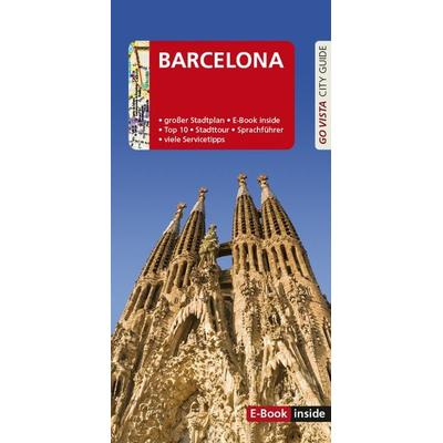 GO VISTA: Reiseführer Barcelona, Taschenbuch von Karoline Gimpl, Vista Point, 978-3-96141-760-5