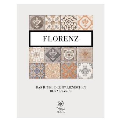 Florenz, Gebundene Ausgabe von Martin Büchele,Regine Konrad, Mediafreiheit, 978-3-9505359-0-7
