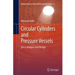 Circular Cylinders and Pressure Vessels, Fachbücher von Vincenzo Vullo