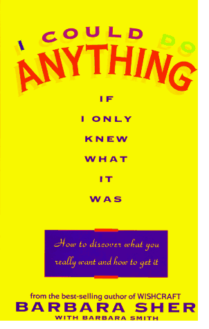 Barbara Sher - I Could Do Anything If I Only Knew What - Preis vom 01.10.2026 17:08:56 h