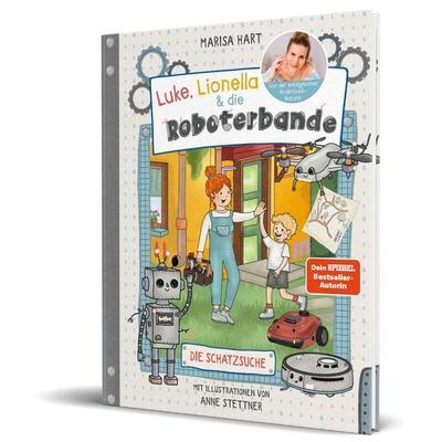 Luke, Lionella & die Roboterbande. Die Schatzsuche, Gebundene Ausgabe von Marisa Hart, Community Editions, 978-3-96096-502-2