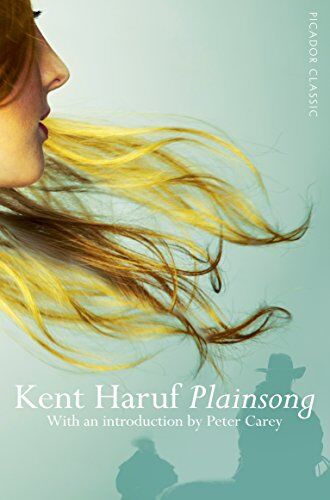 Kent Haruf - Plainsong: Picador Classic - Preis vom 04.10.2026 03:51:26 h