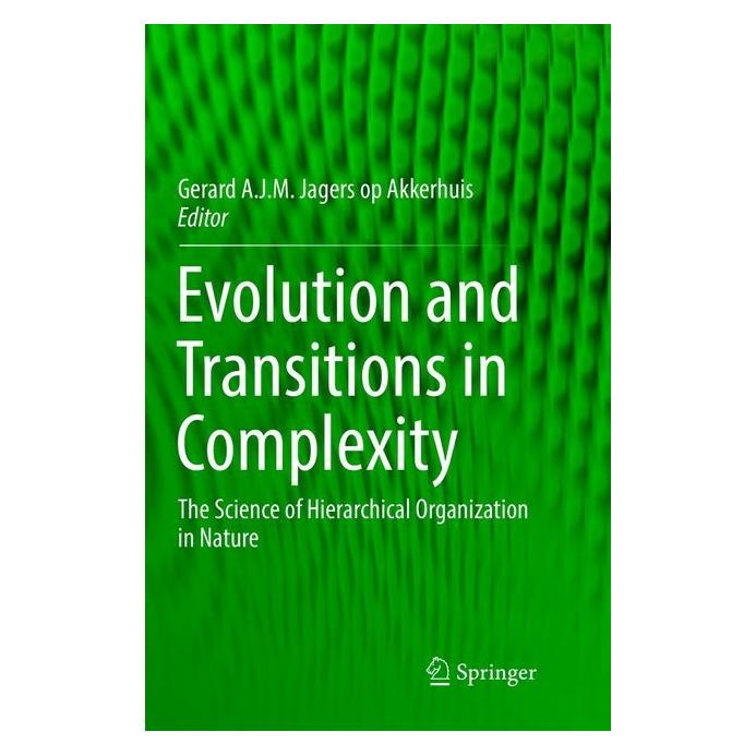 Springer Evolution and Transitions in Complexity (Englisch, Softcover, Gerard A.J.M Jagers op Akkerhuis) (56002788)