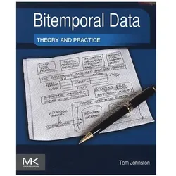 Bitemporal Data, Fachbücher von Tom Johnston