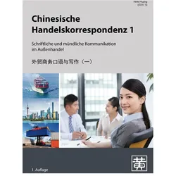 Chinesische Handelskorrespondenz 1, Schulbücher von Hefei Huang