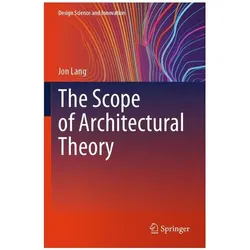 The Scope of Architectural Theory, Fachbücher von Jon Lang