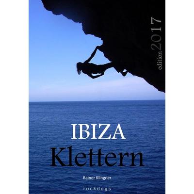 Ibiza Klettern, Taschenbuch von Rainer Klingner, BoD – Books on Demand, 978-3-7412-9098-5