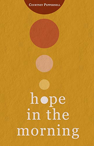 Courtney Peppernell - Hope in the Morning - Preis vom 30.09.2026 22:30:23 h
