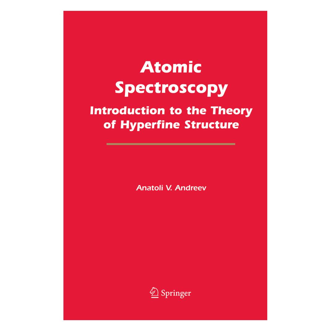 Springer Atomic Spectroscopy (Englisch, Softcover, Anatoli V. Andreev) (55581347)