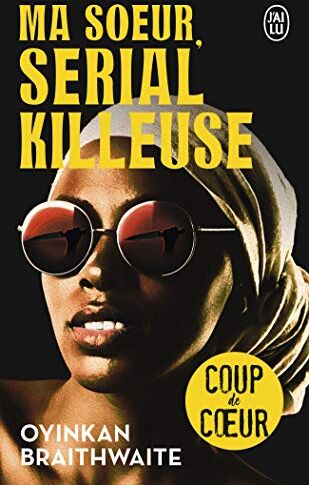 Ma soeur, serial killeuse - Preis vom 07.10.2026 11:45:10 h