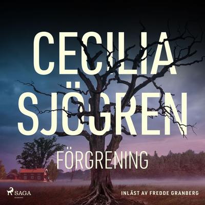 Förgrening - Cecilia Sjögren, Audio, 9788727076416