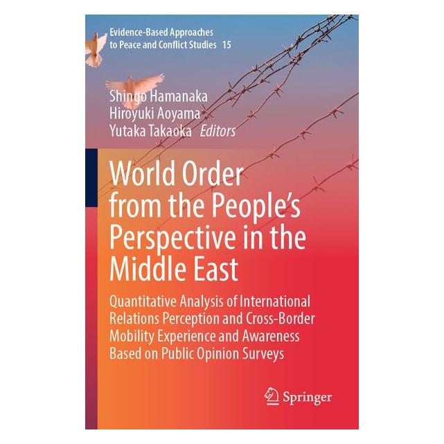 Umbreit World Order from the Peoples Perspective in the Middle East (Englisch, Softcover, Aoyama, Hiroyuki, Takaoka, Yutaka) (72134042)